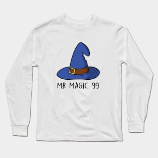 Mr Magic 99 Long Sleeve T-Shirt